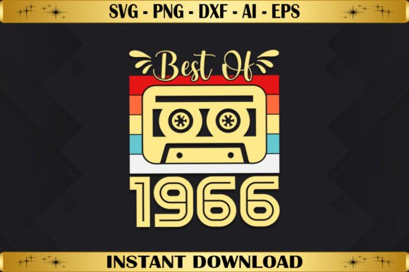 Best of 1966 Birthday Gifts Vintage Graphics & T-Shirt Designs