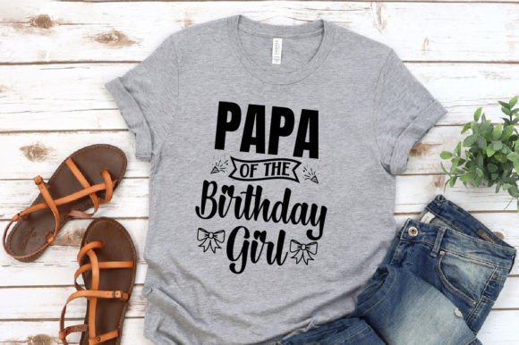 Papa of the Birthday Girl T-shirt Design Graphics